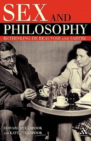 Kniha Sex and Philosophy Edward Fullbrook