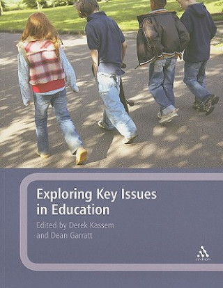Carte Exploring Key Issues in Education Derek Kassem