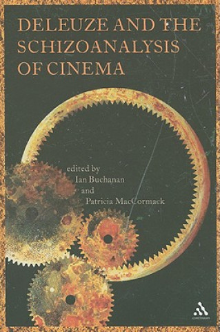 Книга Deleuze and the Schizoanalysis of Cinema Ian Buchanan