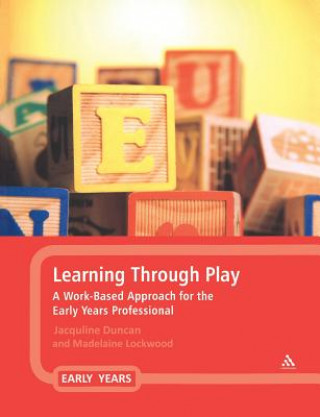 Carte Learning Through Play Jacqueline Duncan
