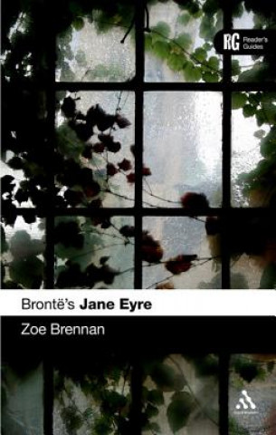 Knjiga Bronte's Jane Eyre Zoe Brennan