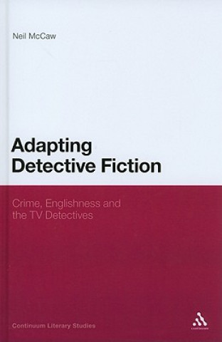 Carte Adapting Detective Fiction Neil McCaw