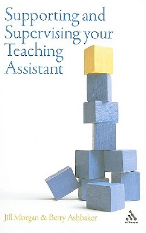 Carte Supporting and Supervising your Teaching Assistant Jill Morgan