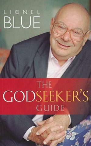 Kniha Godseeker's Guide Lionel Blue