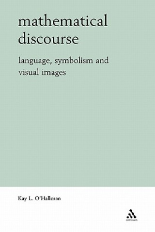 Knjiga Mathematical Discourse Kay O´Halloran