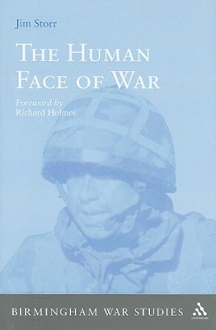 Kniha Human Face of War Jim Storr