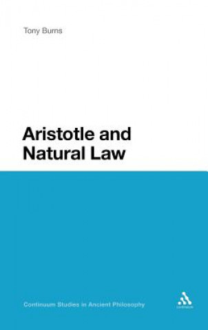 Książka Aristotle and Natural Law Anthony Burns