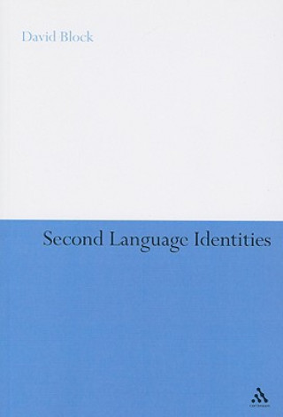 Könyv Second Language Identities David Block