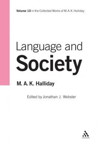 Kniha Language and Society M A K Halliday