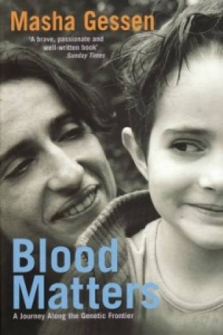 Kniha Blood Matters Masha Gessen