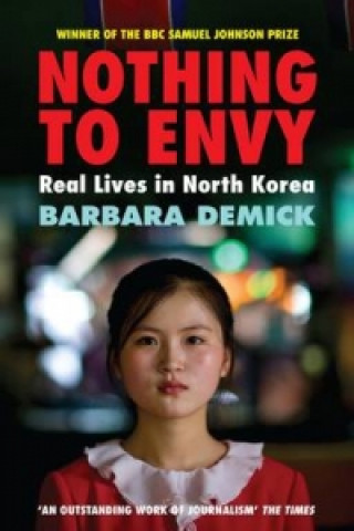 Книга Nothing To Envy Barbara Demick