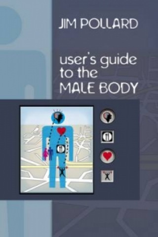 Carte User's Guide to the Male Body 