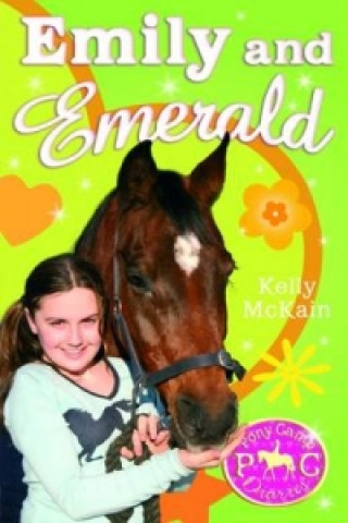 Könyv Emily and Emerald Kelly McKain
