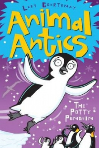 Kniha Potty Penguin Lucy Courtenay