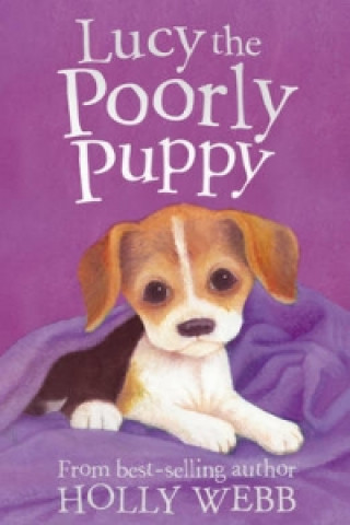 Książka Lucy the Poorly Puppy Holly Webb