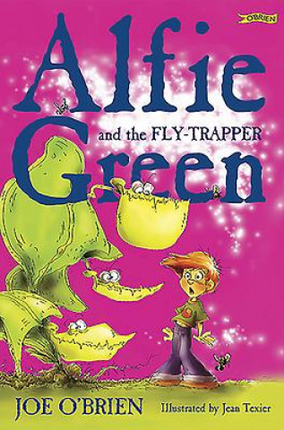 Kniha Alfie Green and the Fly-trapper Joe OBrien