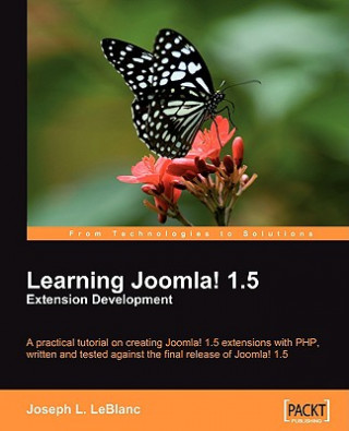 Buch Learning Joomla! 1.5 Extension Development Joseph L. LeBlanc