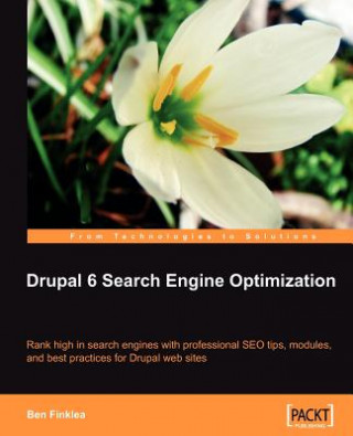 Buch Drupal 6 Search Engine Optimization Ben Finklea