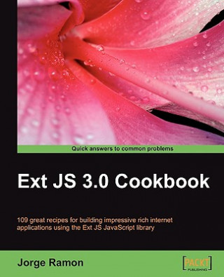 Kniha Ext JS 3.0 Cookbook Jorge Ramon