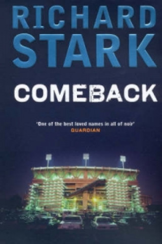 Kniha Comeback Richard Stark