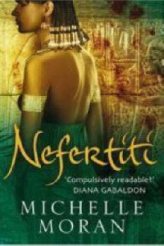 Книга Nefertiti Michelle Moran