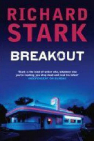 Kniha Breakout Richard Stark
