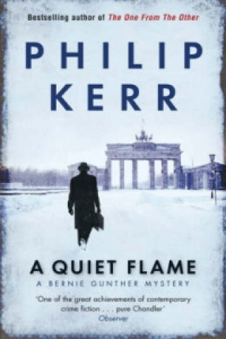 Kniha Quiet Flame Philip Kerr