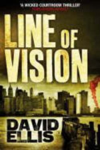 Livre Line of Vision David Ellis