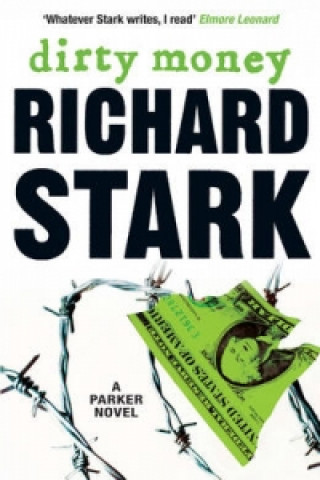 Könyv Dirty Money Richard Stark