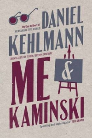 Carte Me and Kaminski Daniel Kehlmann