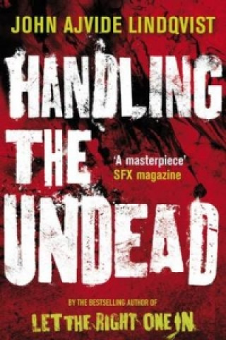 Книга Handling the Undead John Lindqvist