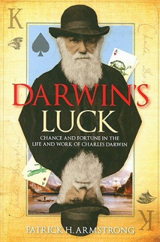 Könyv Darwin's Luck Patrick H. Armstrong