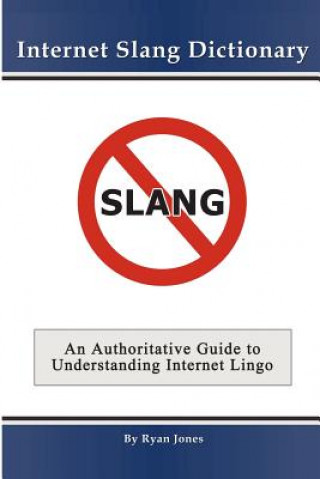 Carte Internet Slang Dictionary Ryan Jones