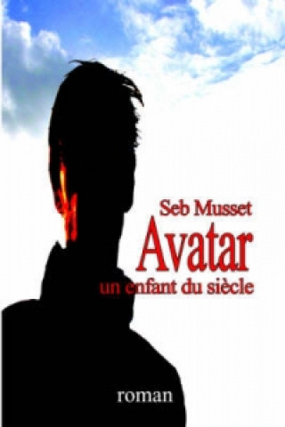 Könyv Avatar SEB MUSSET
