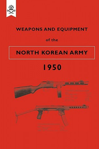 Carte Weapons and Equipment of the North Korean Army 1950 War Office