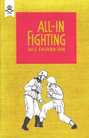 Kniha All-in Fighting Captain W.E. Fairbairn