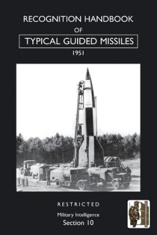 Knjiga Recognition Handbook of Typical Guided Missiles (1951) War Office