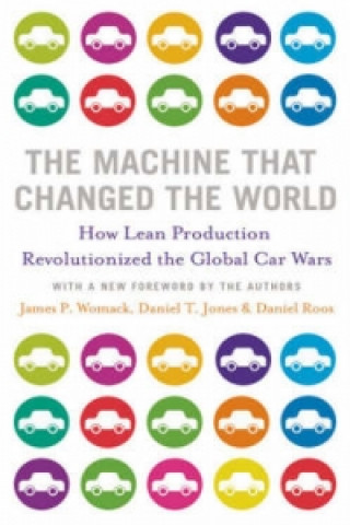 Knjiga Machine That Changed the World James P. Womack