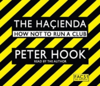 Audio Hacienda Abridged Peter Hook