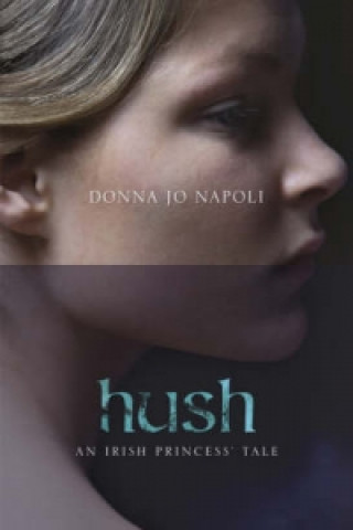 Knjiga Hush Donna Jo Napoli
