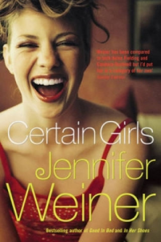 Книга Certain Girls Jennifer Weiner