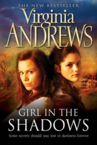 Könyv Girl in the Shadows Virginia Andrews