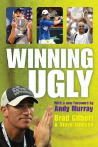 Книга Winning Ugly Brad Gilbert