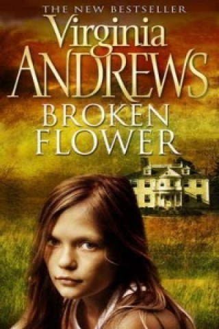 Kniha Broken Flower Virginia Andrews