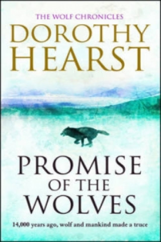 Kniha Promise of the Wolves Dorothy Hearst