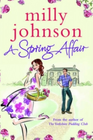 Kniha Spring Affair Milly Johnson