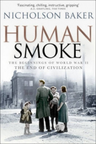 Libro Human Smoke Nicholson Baker