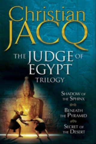 Könyv Judge of Egypt Trilogy Christian Jacq