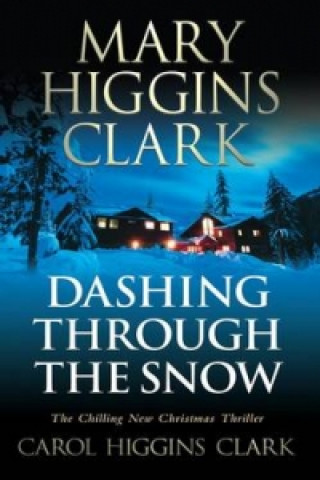Carte Dashing Through the Snow Mary Higgins Clark