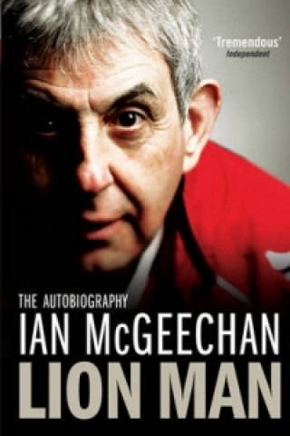 Könyv Lion Man Ian McGeechan